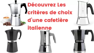 Choisir une cafetière italienne